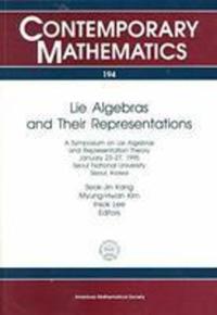 Book Cover for Lie Algebras and Their Representations by Symposium on Lie Algebras and Representation Theory, Seokjin Kang, MyungHwan Kim, Insok Lee