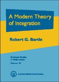 Book Cover for A Modern Theory of Integration by Robert Gardner Bartle