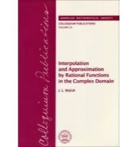 Book Cover for Interpolation and Approximation by Rational Functions in the Complex Domain by American Mathematical Society