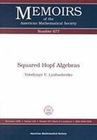 Book Cover for Squared Hopf Algebras by Volodymyr V Lyubashenko