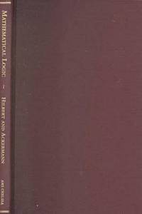 Book Cover for Principles of Mathematical Logic by David Hilbert, W Ackermann, Robert E Luce, American Mathematical Society