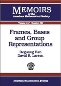 Book Cover for Frames, Bases, and Group Representations by Deguang Han, David R Larson