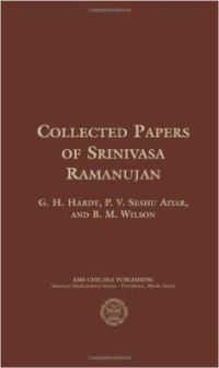 Book Cover for Collected Papers of Srinivasa Ramanujan by Srinivasa Ramanujan, P V Seshu Aiyar, B M Wilson, G H Hardy