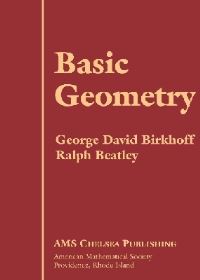 Book Cover for Basic Geometry by George David Birkhoff, Ralph Beatley, American Mathematical Society