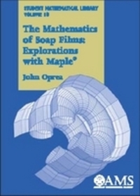 Book Cover for The Mathematics of Soap Films by John Oprea, American Mathematical Society