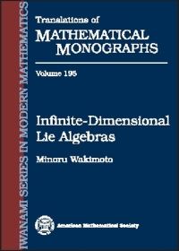 Book Cover for Infinite-Dimensional Lie Algebras by Minoru Wakimoto, American Mathematical Society
