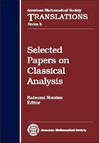 Book Cover for Selected Papers on Classical Analysis by Katsumi Nomizu