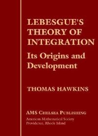 Book Cover for Lebesgue's Theory of Integration by American Mathematical Society