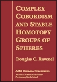 Book Cover for Complex Cobordism and Stable Homotopy Groups of Spheres by D C Ravenel