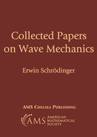 Book Cover for Collected Papers on Wave Mechanics by Erwin Schroedinger