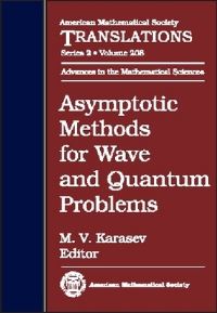 Book Cover for Asymptotic Methods for Wave and Quantum Problems by M V Karasev