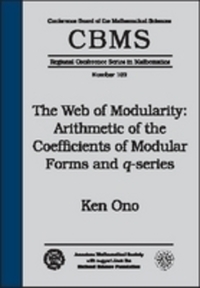 Book Cover for The Web of Modularity by Ken Ono, American Mathematical Society, Conference Board of the Mathematical Sciences