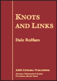 Book Cover for Knots and Links by Dale Rolfsen, American Mathematical Society