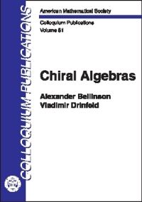 Book Cover for Chiral Algebras by Alexander Beilinson, V G Drinfeld