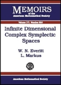Book Cover for Infinite Dimensional Complex Sympletic Spaces by W N Everitt, L Markus