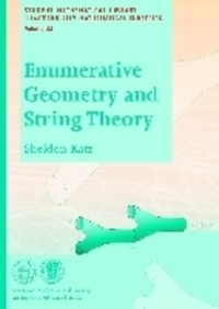 Book Cover for Enumerative Geometry and String Theory by Sheldon Katz