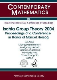 Book Cover for Ischia Group Theory 2004 by Ischia Group Theory 2004, Z Arad, M Herzog