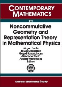 Book Cover for Noncommutative Geometry and Representation Theory in Mathematical Physics by Jürgen Fuchs, European Congress of Mathematics