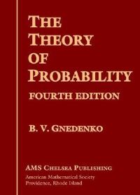 Book Cover for The Theory of Probability and the Elements of Statistics by B V Gnedenko, American Mathematical Society