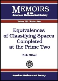 Book Cover for Equivalences of Classifying Spaces Completed at the Prime Two by Robert Oliver