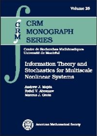 Book Cover for Information Theory and Stochastics for Multiscale Nonlinear Systems by Andrew Majda, Rafail V Abramov, Marcus J Grote