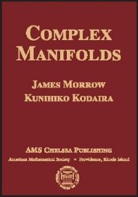 Book Cover for Complex Manifolds by James A Morrow, Kunihiko Kodaira
