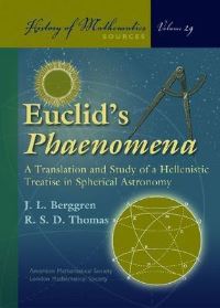 Book Cover for Euclid's Phaenomena by Euclid, J L Berggren, Robert S D Thomas