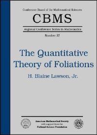 Book Cover for The Quantitative Theory of Foliations by 