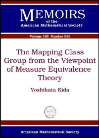 Book Cover for The Mapping Class Group from the Viewpoint of Measure Equivalence Theory by Yoshikata Kida