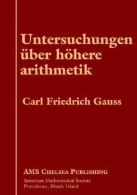 Book Cover for Untersuchungen Uber Hohere Arithmetik by American Mathematical Society