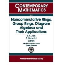 Book Cover for Noncommutative Rings, Group Rings, Diagram Algebras, and Their Applications by S K Jain, S Parvathi