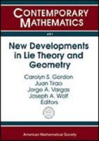Book Cover for New Developments in Lie Theory and Geometry by Workshop on Lie Theory and Geometry, Carolyn S Gordon