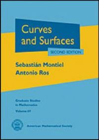 Book Cover for Curves and Surfaces by Sebastián Montiel, A Ros, Donald G Babbitt