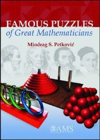 Book Cover for Famous Puzzles of Great Mathematicians by Miodrag PetkoviÔc