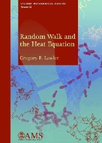 Book Cover for Random Walk and the Heat Equation by Gregory F Lawler