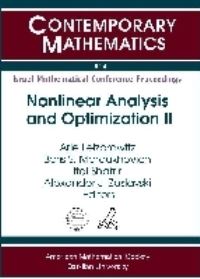 Book Cover for Nonlinear Analysis and II by Conference on Nonlinear Analysis and Optimization, A Leizarowitz, Universitat BarIlan