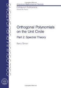 Book Cover for Orthogonal Polynomials on the Unit Circle by Barry Simon