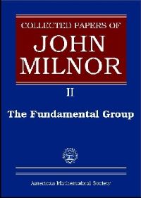 Book Cover for The Fundamental Group by John W Milnor