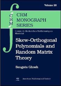 Book Cover for Skew-Orthogonal Polynomials and Random Matrix Theory by Saugata Ghosh