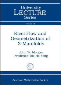 Book Cover for Ricci Flow and Geometrization of 3-Manifolds by John Morgan, Frederick TszHo Fong