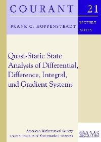 Book Cover for Quasi-Static State Analysis of Differential, Difference, Integral, and Gradient Systems by Frank C Hoppensteadt