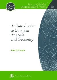 Book Cover for An Introduction to Complex Analysis and Geometry by John P DAngelo