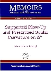 Book Cover for Supported Blow-Up and Prescribed Scalar Curvature on Sn by Man Chun Leung