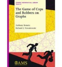 Book Cover for The Game of Cops and Robbers on Graphs by Anthony Bonato, Richard J Nowakowski