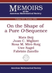 Book Cover for On the Shape of a Pure O-Sequence by Mats Boij