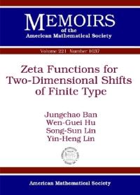 Book Cover for Zeta Functions for Two-Dimensional Shifts of Finite Type by JungChao Ban, WenGuei Hu, SongSun Lin, YinHeng Lin