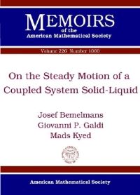 Book Cover for On the Steady Motion of a Coupled System Solid-Liquid by Josef Bemelmans, Giovanni P Galdi, Mads Kyed