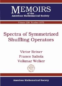 Book Cover for Spectra of Symmetrized Shuffling Operators by Victor Reiner, Franco Saliola, Volkmar Welker