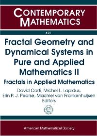 Book Cover for Fractal Geometry and Dynamical Systems in Pure and Applied Mathematics II by David Carfi, Michel L Lapidus, Erin P J Pearse, Machiel van Frankenhuijsen