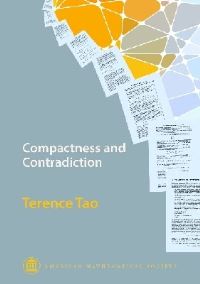 Book Cover for Compactness and Contradiction by Terence Tao